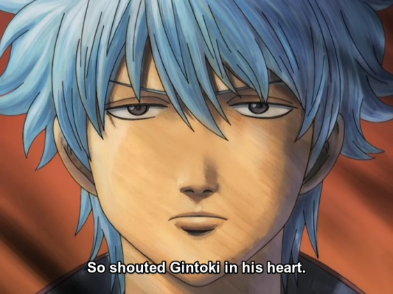 So shouted Gintoki in his heart